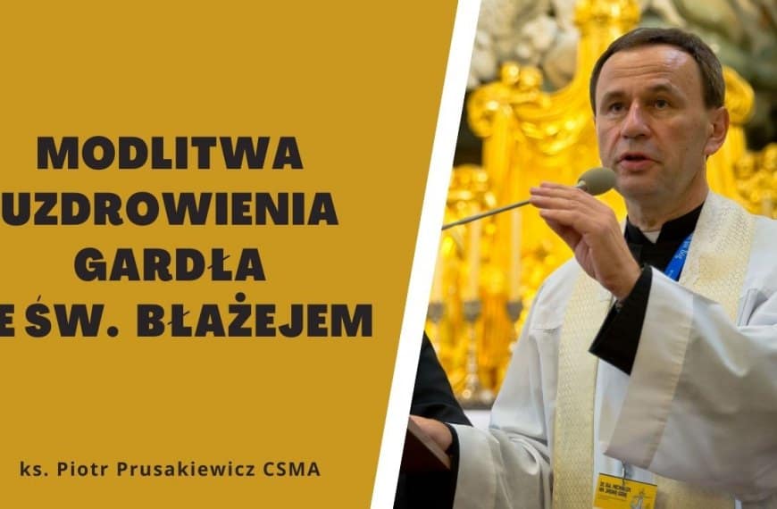 Modlitwa uzdrowienia gardła ze św. Błażejem