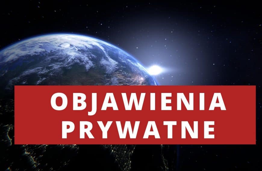 Proroctwa Polski. Objawienia prywatne