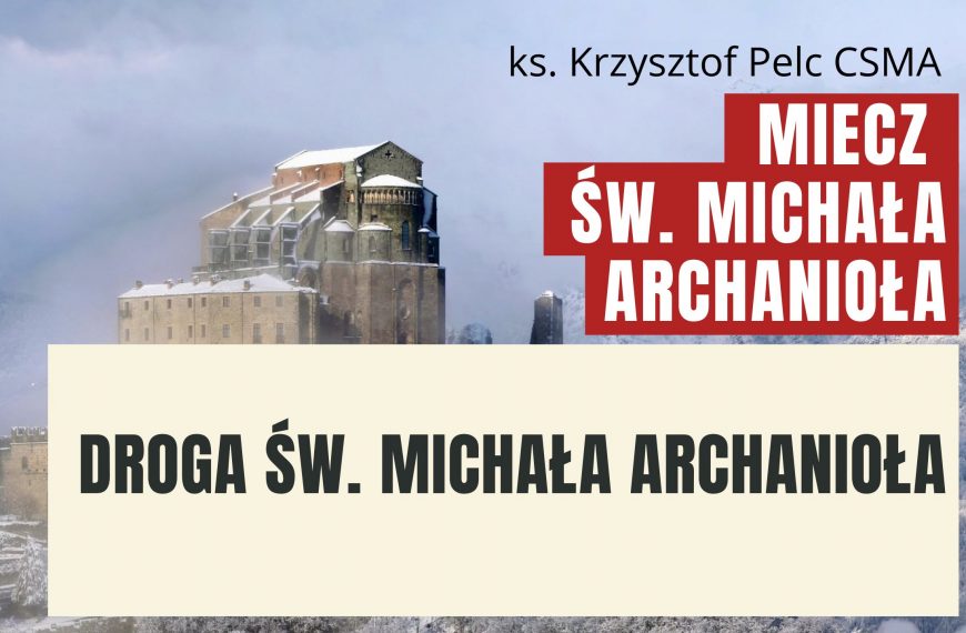 Miecz św. Michała Archanioła. SACRA DI SAN MICHELE – WŁOCHY (5)