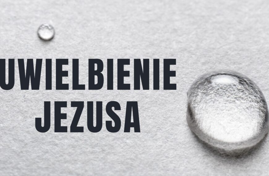 Uwielbienie Jezusa
