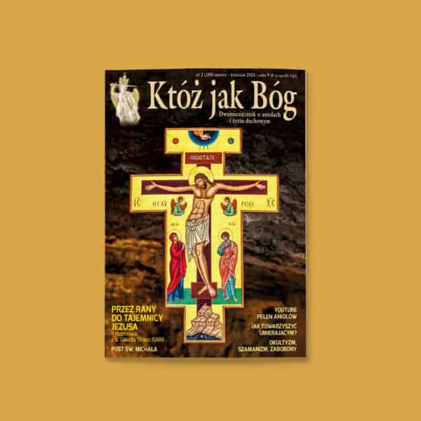 Któż jak Bóg – 2/2024