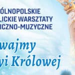Warsztaty liturgiczno-muzyczne w Stalowej Woli